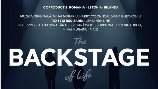 Turneul Backstage of Life ajunge și la Brașov