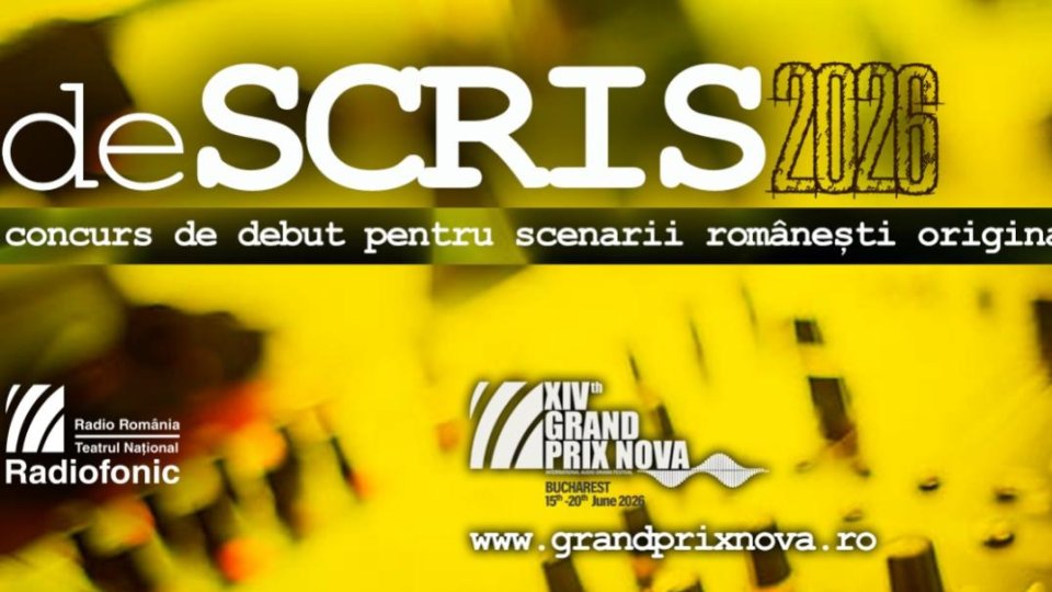Grand Prix Nova 2026: deSCRIS, ediţia a II-a, concurs de debut pentru scenarii audio originale