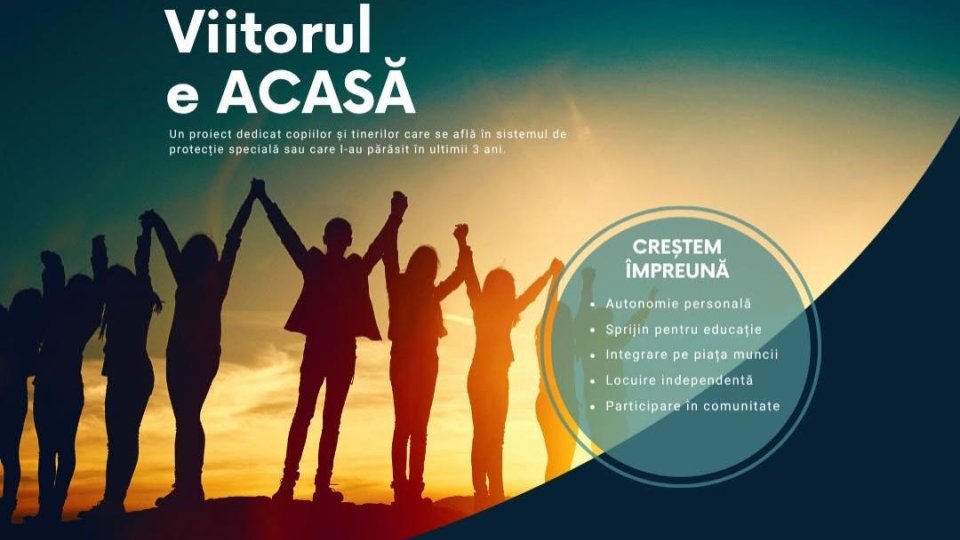 Proiect cu fonduri europene pentru integrararea tinerilor ieșiți din sistemul de protecție