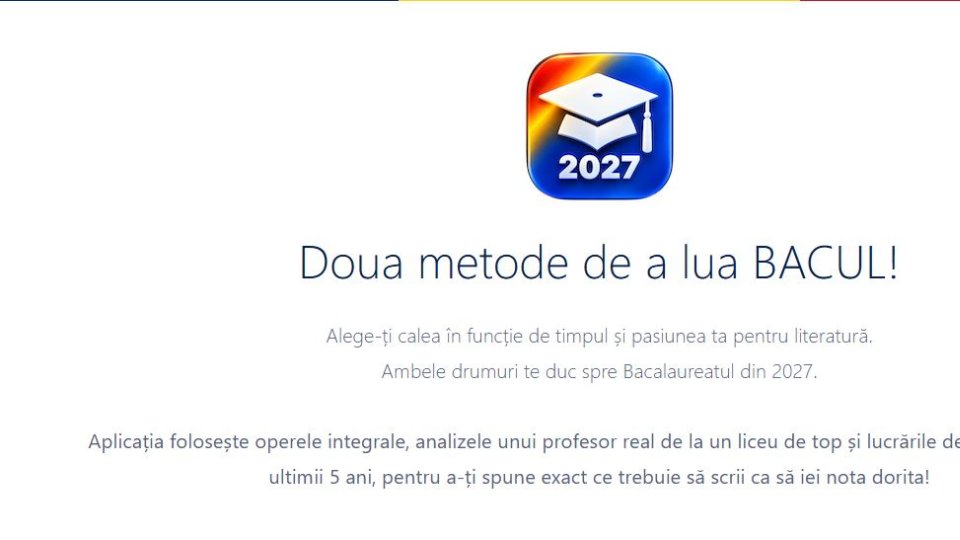 BAC27.com, aplicația pe care elevii o pot folosi pentru a învăța cu adevărat operele literare din programa pentru Bacalaureat 2027