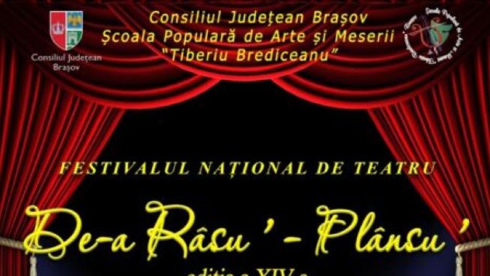 Festivalul Național de Teatru „De-a râsu' - plânsu'”, la Școala Populară de Arte și Meserii „Tiberiu Brediceanu”