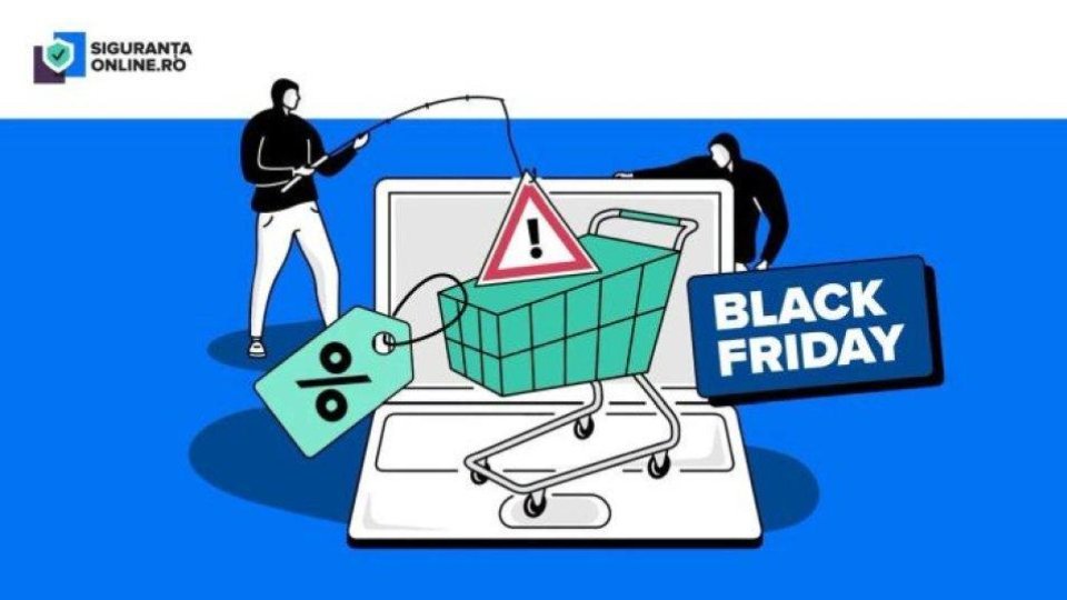A început perioada reducerilor de Black Friday! DNSC avertizează
