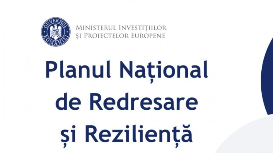 În 15 zile va fi întocmită lista proiectelor eligibile pentru finanțare prin PNRR