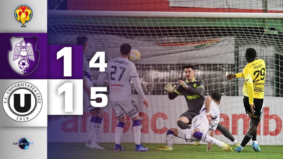 Fotbal. Universitatea Cluj este prima finalistă a Cupei României | VIDEO