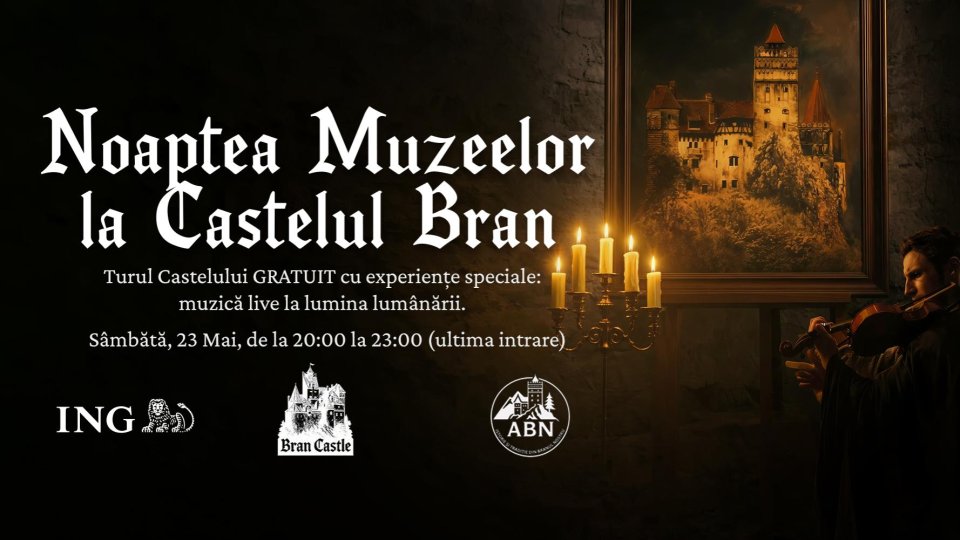 Noaptea Muzeelor la Castelul Bran